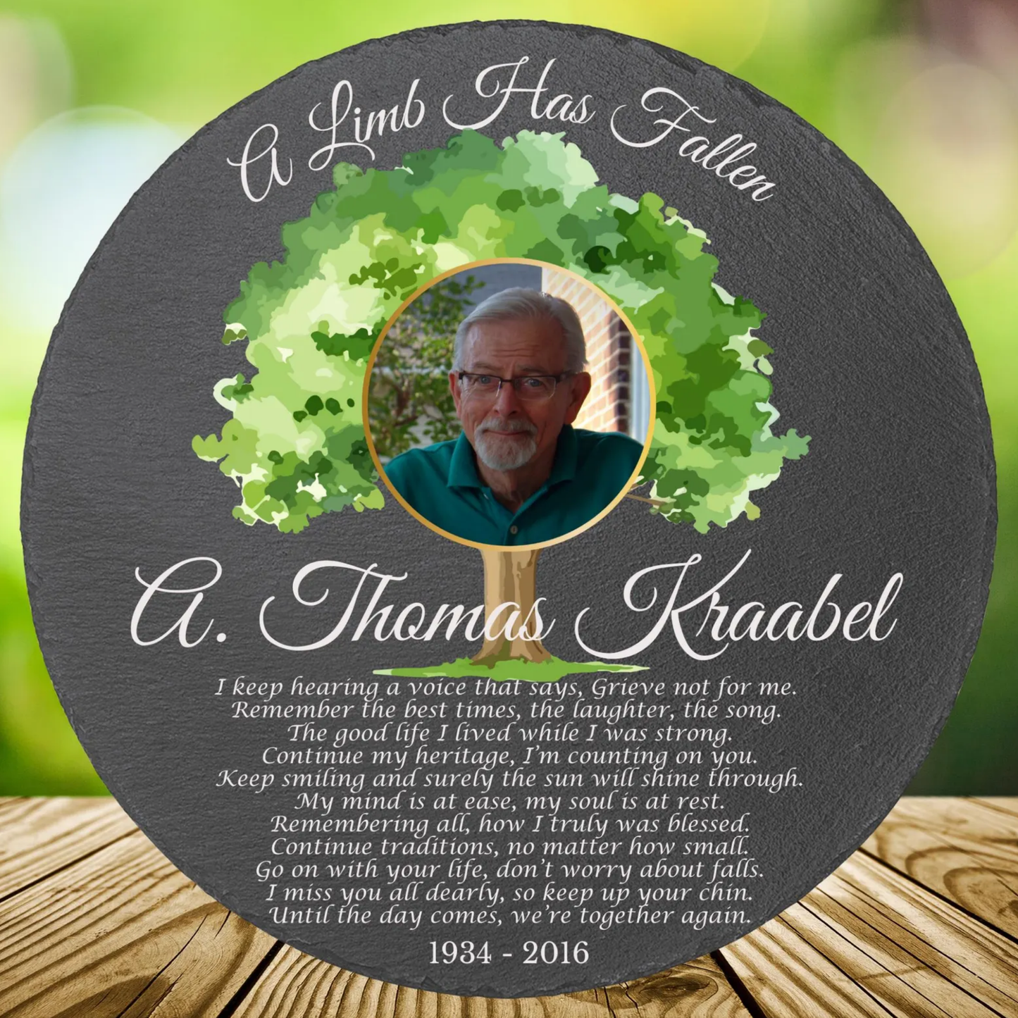 A limb has fallen personalized bereavement stone for indoor or outdoor display — weather-resistant memorial keepsake with multiple size options for sympathy, remembrance, and celebration of life