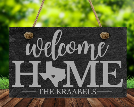 Welcome HOME Personalized Sign, Choose your own state!  Personalized Door Hanger, Hostess Gift, State Welcome Home