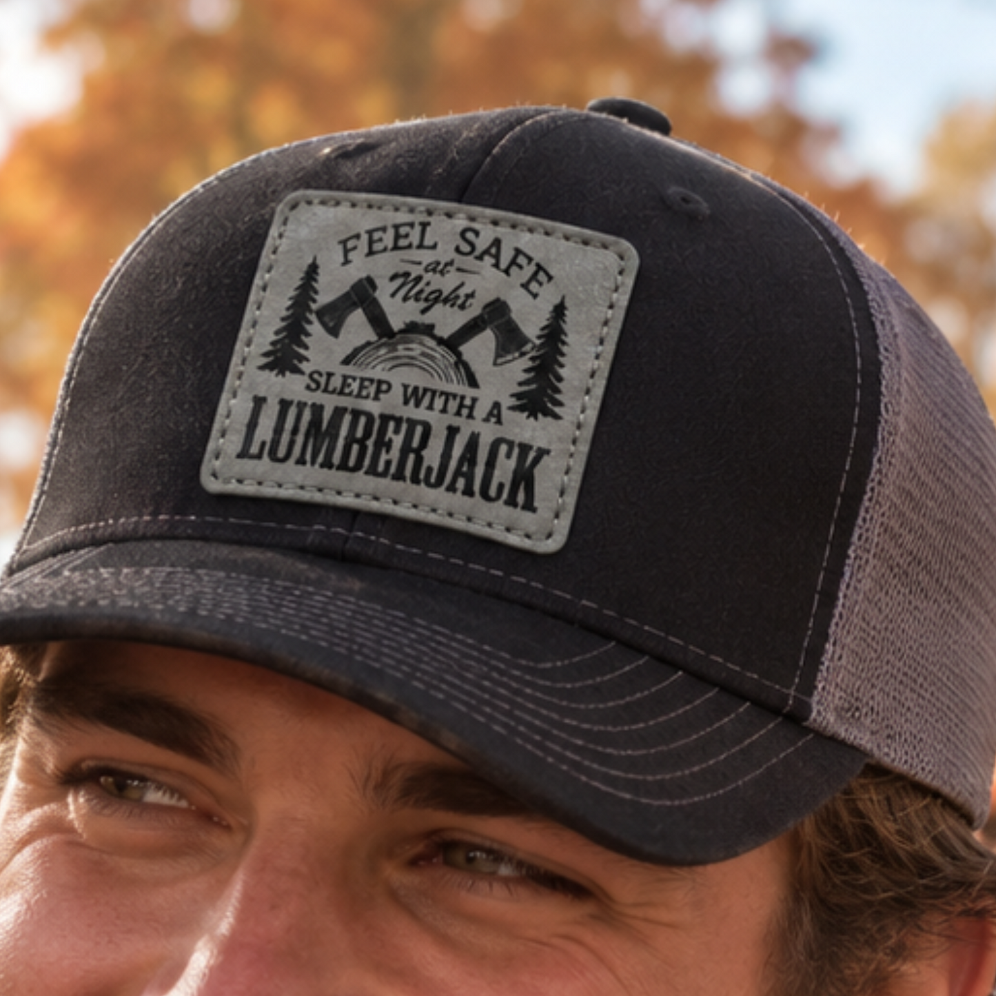 Custom Lumberjack Feel Safe Hat, Lumberjack Days Trucker Hat, Custom Richardson 112 Hat & Signature Hats FOUR Designs To Choose From